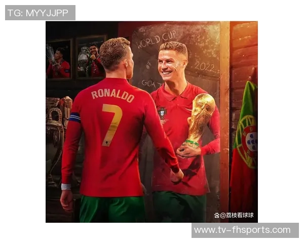 C罗坦言世界杯非梦想赢得冠军无法改变历史地位